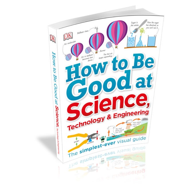 How to Be Good at Science, Technology & Engineering