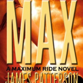 MAX by James Patterson
